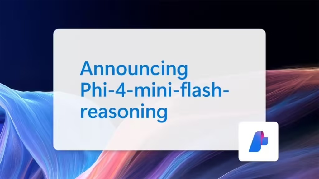d403fa6fj00sz8jde00akd000sg00g0p 微软发布 Phi-4-mini-flash-reasoning 端侧AI模型:10 倍吞吐量,推理能力升级