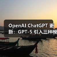 OpenAI ChatGPT 更新：GPT-5 引入三种模式，4o 模型回归（图4）